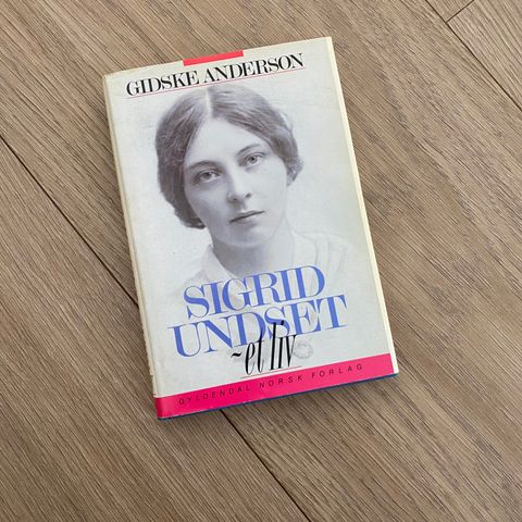 Sigrid Undset -et liv av Gidske Anderson