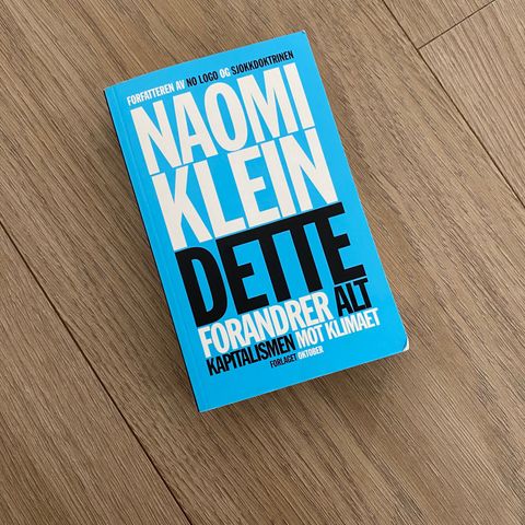 Dette forandrer alt av Naomi Klein