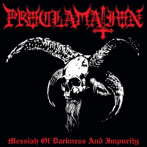 Proclamation - "Messiah of Darkness and Impurity" Vinyl lp