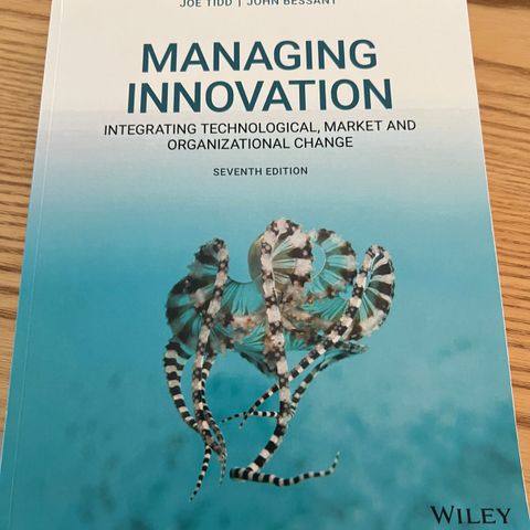 Managing Innovation 7th edition - Tidd & Bessant