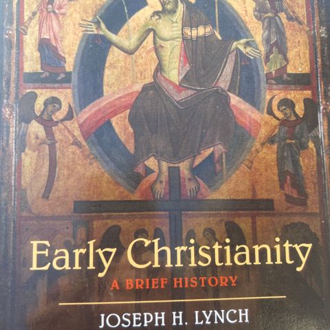 Early Christianity - J. Lynch