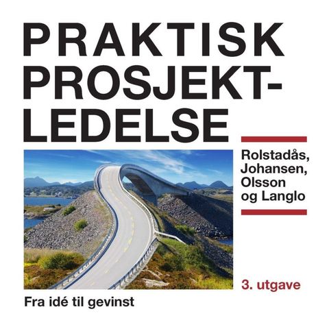 Praktisk prosjektledelse 3.utg