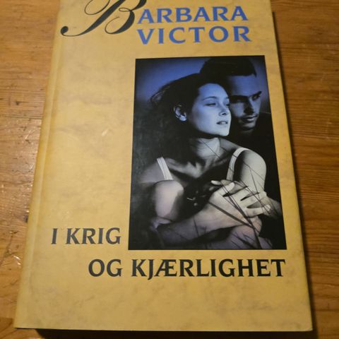 Barbara Victor - I krig og kjærlighet