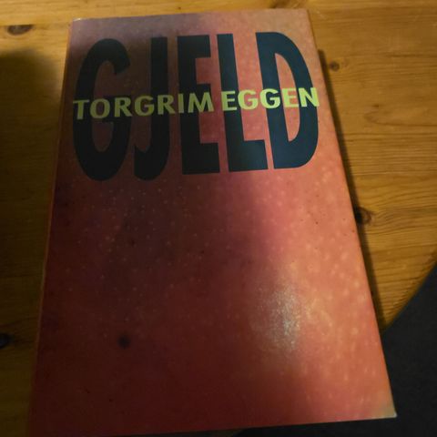 Torgrim Eggen - Gjeld