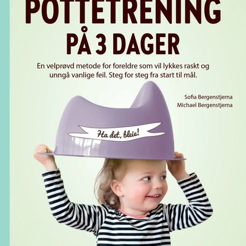 Pottetrening på 3 dager