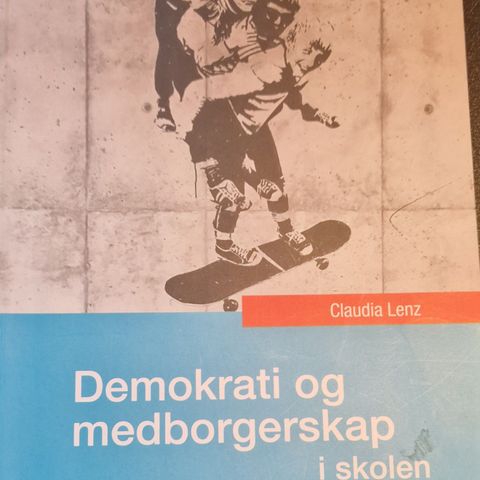 Demokrati og medborgerskap i skolen.