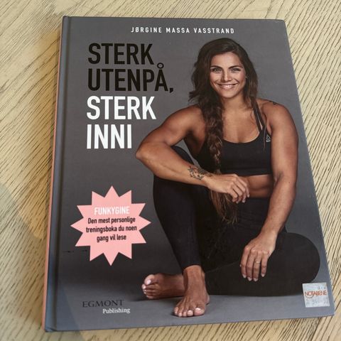 Sterk utenpå, sterk inni