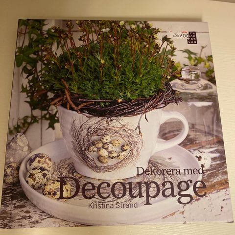 Dekorert med Decoupage, Kristina Strand