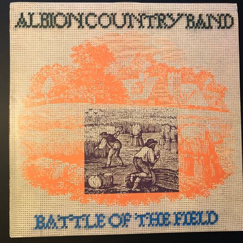 ALBION COUNTRY BAND "Battle Of The Field" 1976 UK 1st press Island Records