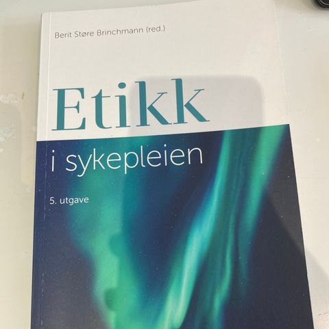 Etikk i sykepleien