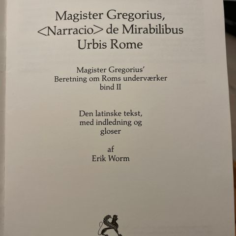 Magister Gregorius: de Mirabilibus Urbis Rome (latinsk tekst)