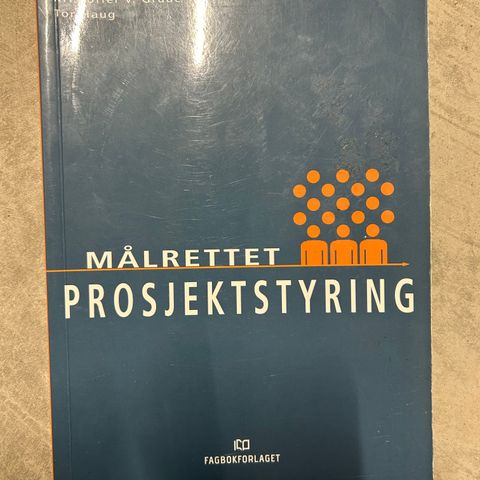 Målrettet prosjektstyring