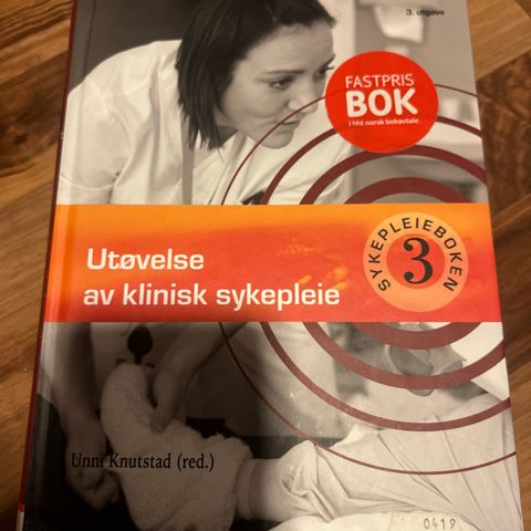 Utøvelse av klinisk sykepleie - sykepleieboken 3