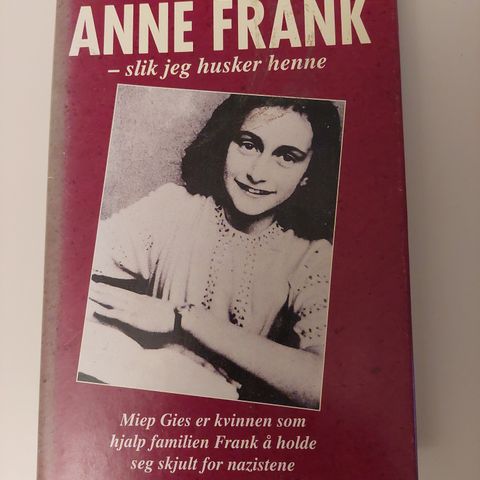 MIEP GIES: Anne Frank- slik jeg husker henne.