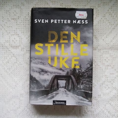 Sven Petter Næss: Den stille uke