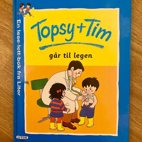 Barnebok ~ Topsy + Tim går til legen