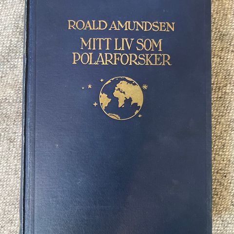 Mitt liv som polarforsker av Roald Amundsen