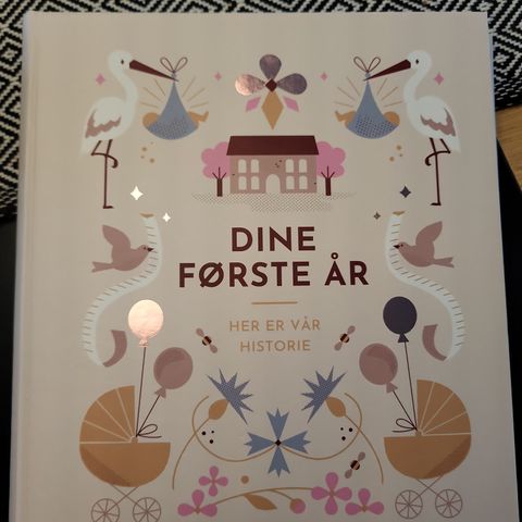 Dine første år