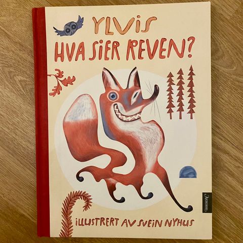 Barnebok ~ Ylvis: Hva sier reven?