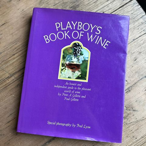 «Playboy’s book of wine» / flott bok om vin