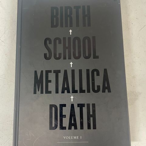 Birth School Metallica Death