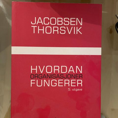 Hvordan organisasjoner fungerer 5. utgave