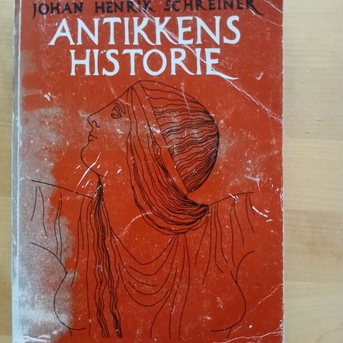 Johan Henrik Schreiner: Antikkens historie