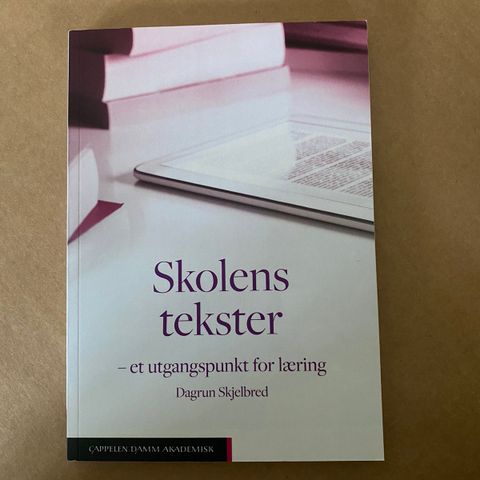 Skolens tekster - et utgangspunkt for læring