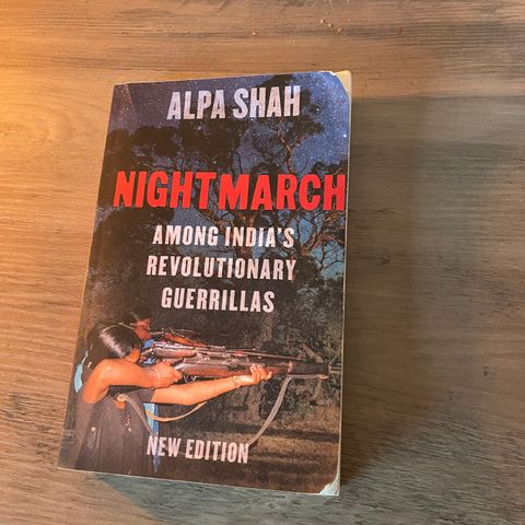 Nightmarch av Alpa Shah