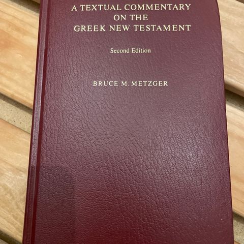 A textual commentary on the Greek New Testament