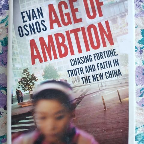 Evan Osnos: Age of Ambition