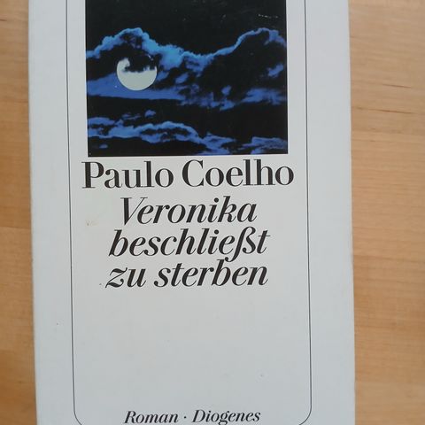 Paulo Coehlo: Veronika beschließt zu sterben [tysk utgave]