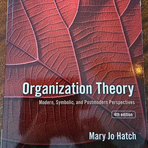 Mary Hatch -
Organization Theory