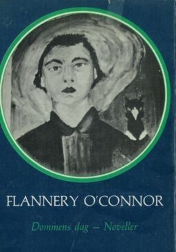 Ønskes kjøpt: Flannery O'Connor - Dommens dag (Innbundet) 1971