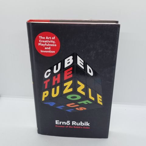 Cubed the puzzle of us all - Ernő Rubik