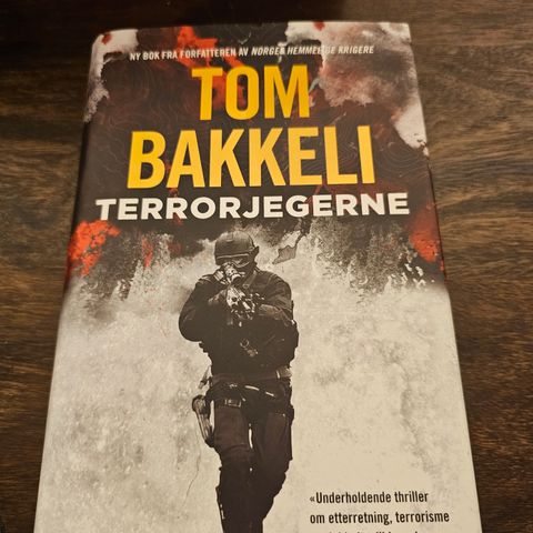 Terrorjegerne. Tom Bakkeli