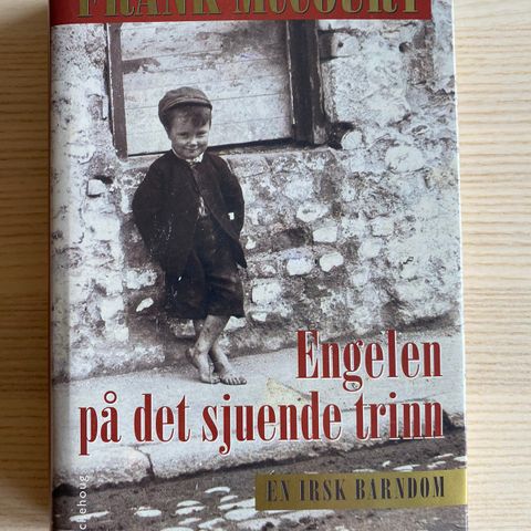 Engelen på det sjuende trinn - En irsk barndom av Frank McCourt