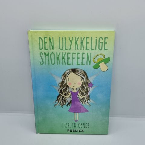 Den ulykkelige smokkefeen m/ark - Lizbeth Osnes