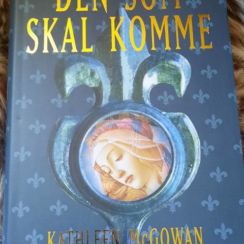 Den som skal komme- Kathleen McGowan