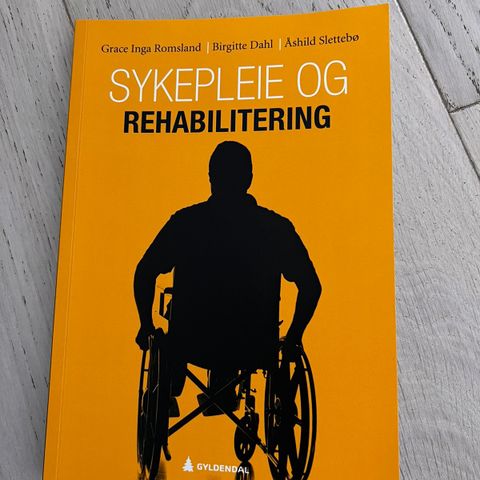 Sykepleie og Rehabilitering