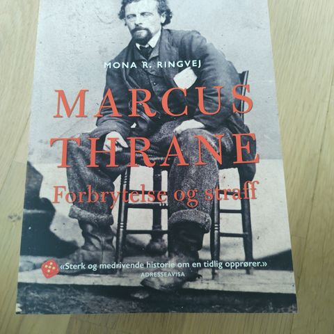 Marcus Thrane: forbrytelse og straff (Monica R. Ringvej, 2019)