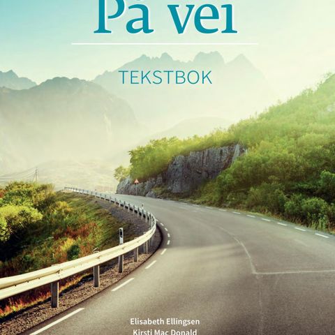 På vei A2 norsk tekstbok & extra - Norwegian A2 textbook & excercises, pdfs