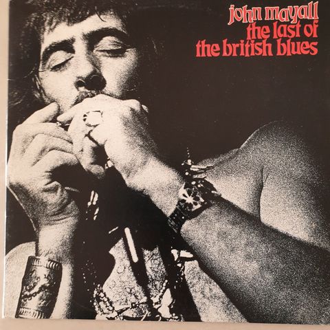 John Mayall – The Last Of The British Blues - LP