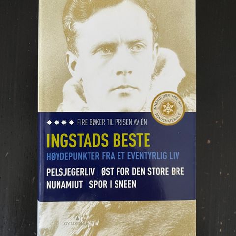 Helge Ingstad - Ingstads beste. Høydepunkter fra et eventyrlig liv