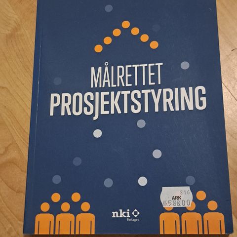 Målrettet prosjektstyring