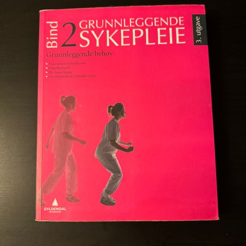 Grunnleggende sykepleie 2