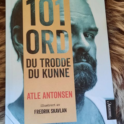 101 Ord du trodde du kunne- Atle Antonsen