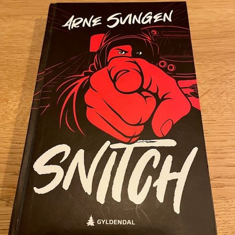 Snitch av Arne Svingen. Hardcover