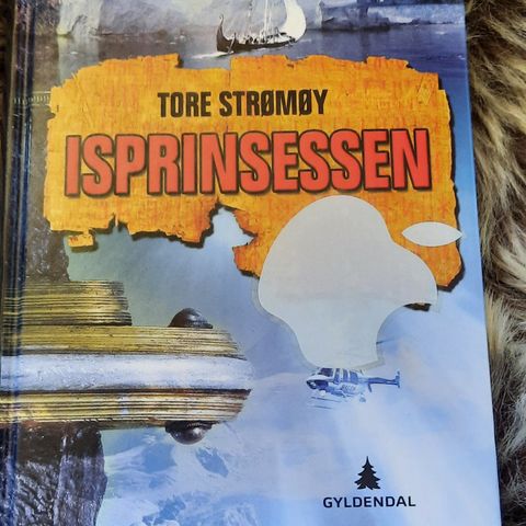 ISPRINSESSEN - Tore Strømøy