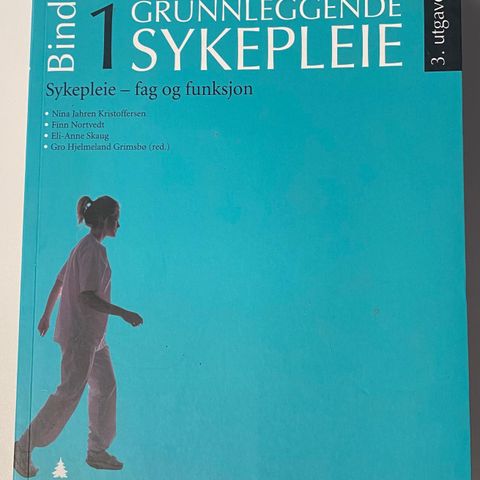 Grunnleggende Sykepleie Bind 1, 2 og 3